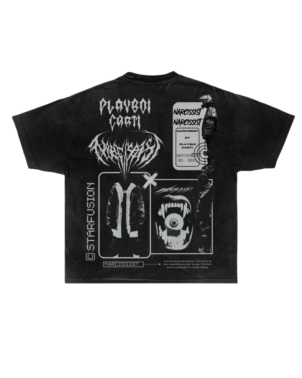 Black oversized graphic t-shirt featuring a Playboi Carti-inspired design. The back showcases gothic and distorted text reading “PLAYBOI CARTI,” with a bold logo beneath it. The left side has the word “STARFUSION” vertically. The design includes abstract elements like distorted shoes, a screaming mouth with an eyeball inside, and a ticket-style graphic with the text “NARCISSIST”. The shirt has an overall grunge and dark streetwear aesthetic.